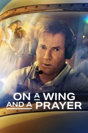 On a Wing and a Prayer-voll