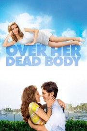 Over Her Dead Body-voll