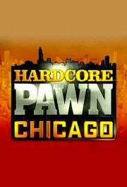 Hardcore Pawn: Chicago-voll