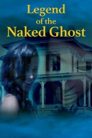 Legend of the Naked Ghost-voll