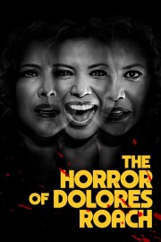 The Horror of Dolores Roach-voll