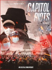 Capitol Riots Movie-voll