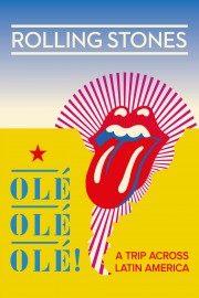 The Rolling Stones: Olé Olé Olé! – A Trip Across Latin America-voll