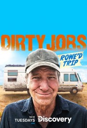 Dirty Jobs: Rowe'd Trip-voll