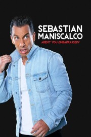 Sebastian Maniscalco: Aren't You Embarrassed?-voll