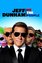 Jeff Dunham: Me The People-voll