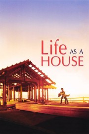 Life as a House-voll