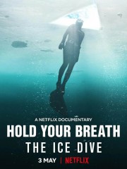 Hold Your Breath: The Ice Dive-voll