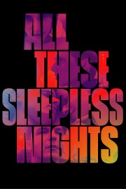 All These Sleepless Nights-voll