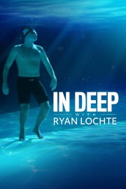 In Deep With Ryan Lochte-voll