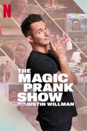 THE MAGIC PRANK SHOW with Justin Willman-voll