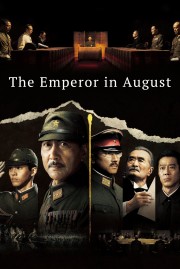 The Emperor in August-voll