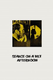 Seance on a Wet Afternoon-voll