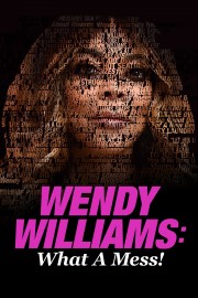 Wendy Williams: What a Mess!-voll