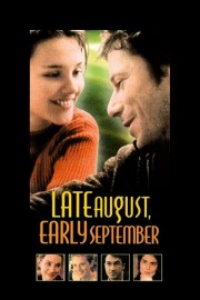 Late August, Early September-voll