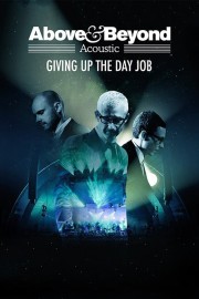 Above & Beyond: Giving Up the Day Job-voll