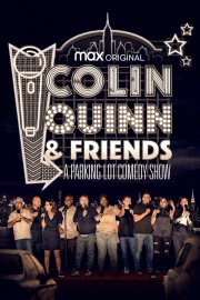 Colin Quinn & Friends: A Parking Lot Comedy Show-voll