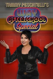 Tammy Pescatelli's Way After School Special-voll