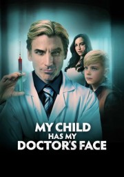 My Child Has My Doctor’s Face-voll