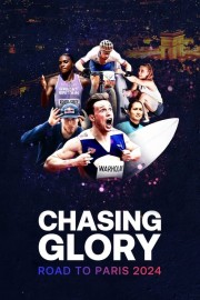 Chasing Glory: Road to Paris 2024-voll