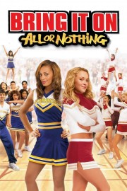 Bring It On: All or Nothing-voll