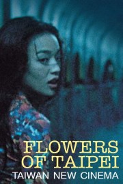 Flowers of Taipei: Taiwan New Cinema-voll