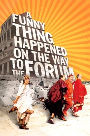 A Funny Thing Happened on the Way to the Forum-voll