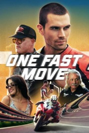 One Fast Move-voll