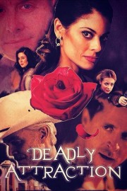 Deadly Attraction-voll