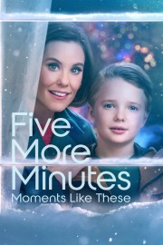 Five More Minutes: Moments Like These-voll