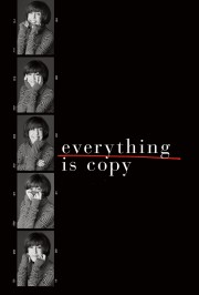 Everything Is Copy-voll