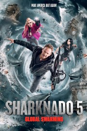 Sharknado 5: Global Swarming-voll