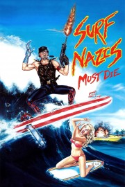 Surf Nazis Must Die-voll